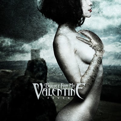 bullet for my valentine fever download. 01 Your Betrayal / 02 Fever